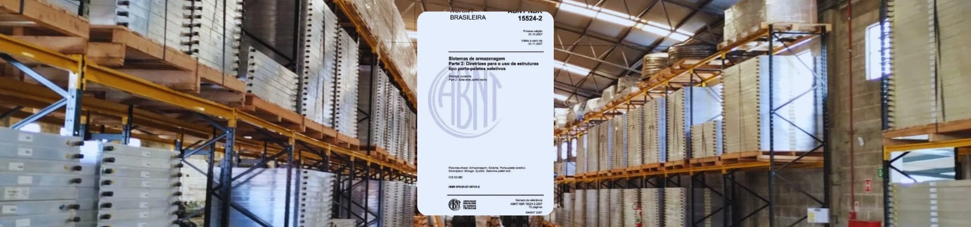 NBR-15524-2: Responsabilidades dos Usuários de Porta paletes